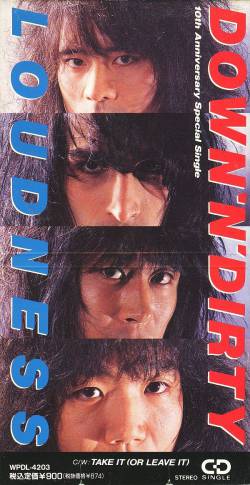 Loudness : Down 'N' Dirty